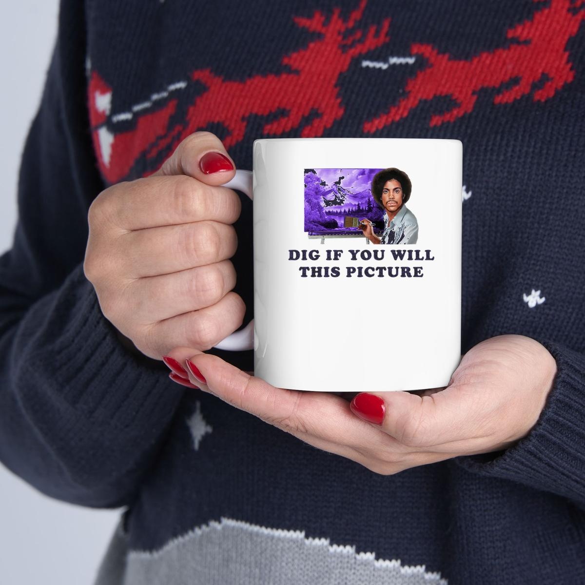Prince Dig If You Will This Picture Mug