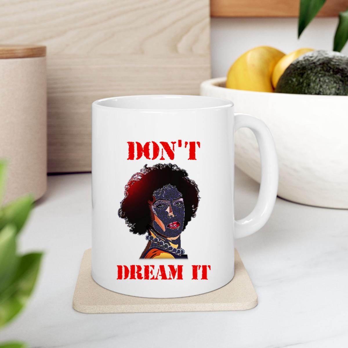 Pennywise And Frank N Furter Dont Dream It Be It Shirt Mug 2