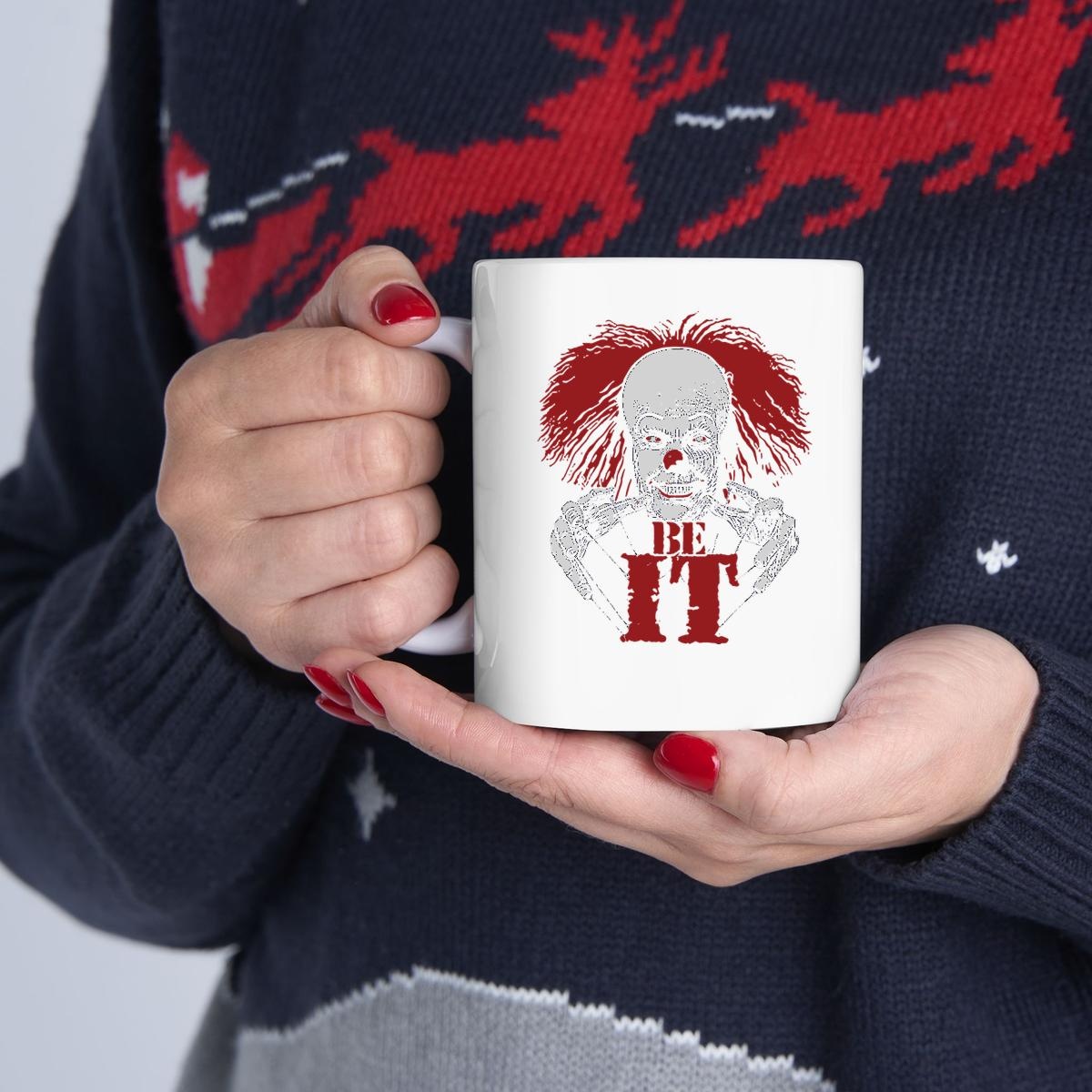 Frank N. Furter Dont Dream It Pennywise Be It Mug