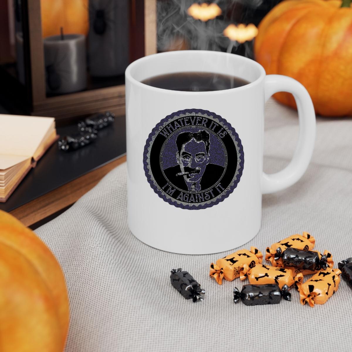 Groucho Marx Whatever It Is Im Against It Mug 3