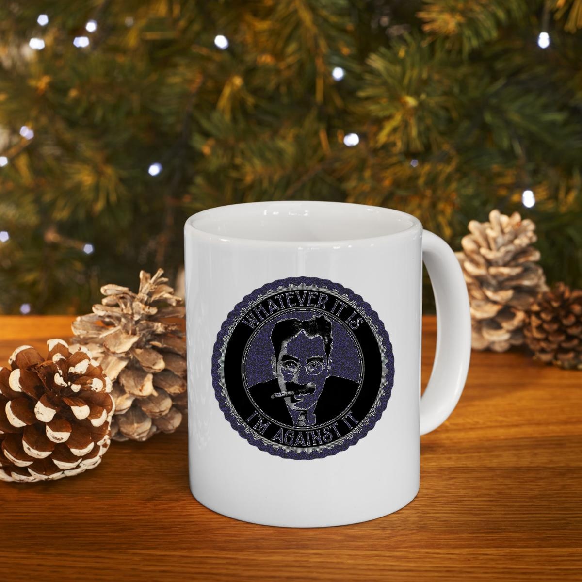 Groucho Marx Whatever It Is Im Against It Mug 4