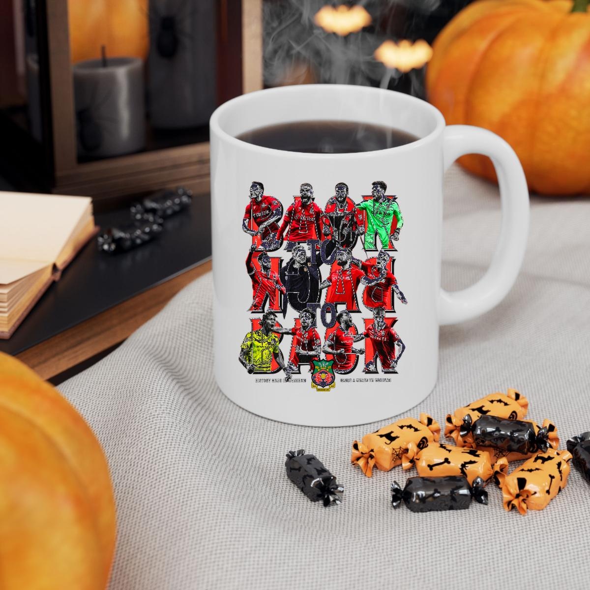 History Made In Wrexham Afc Back To Back To Back Players Mug 3