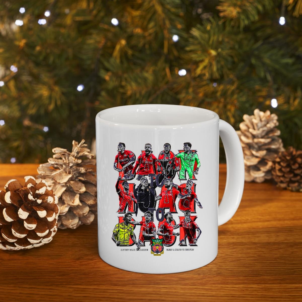 History Made In Wrexham Afc Back To Back To Back Players Mug 4