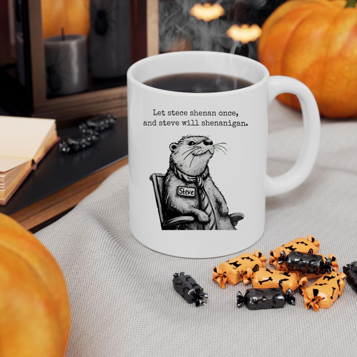 Let Steve Shenan Once And Steve Will Shenanigan Mug 3