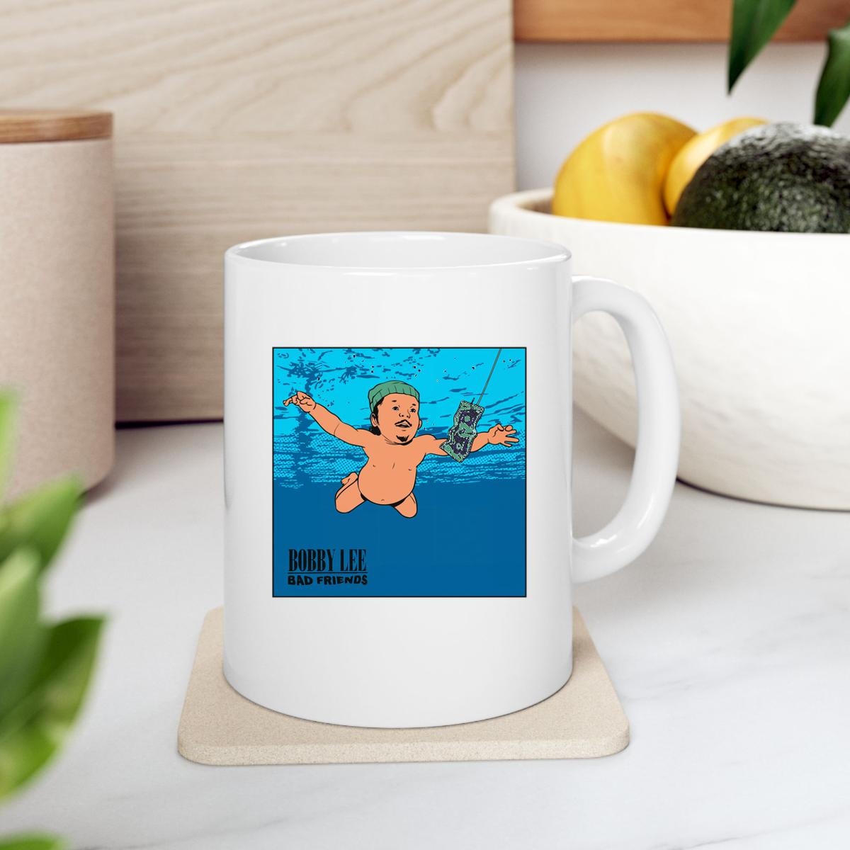 Nevermind Baby Bobby Lee Bad Friends Mug 2