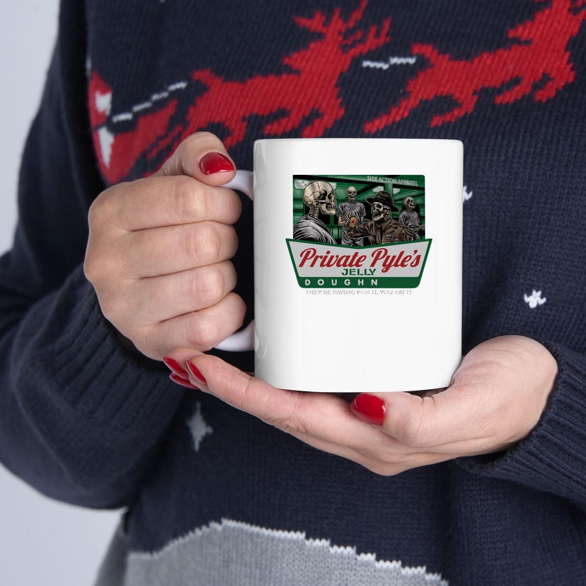 Private Pyles Jelly Donuts Theyre Paying For It You Eat It Mug
