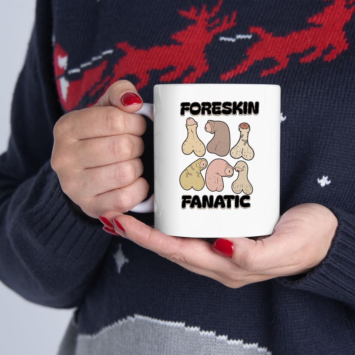 Foreskin Fanatic Mug 1