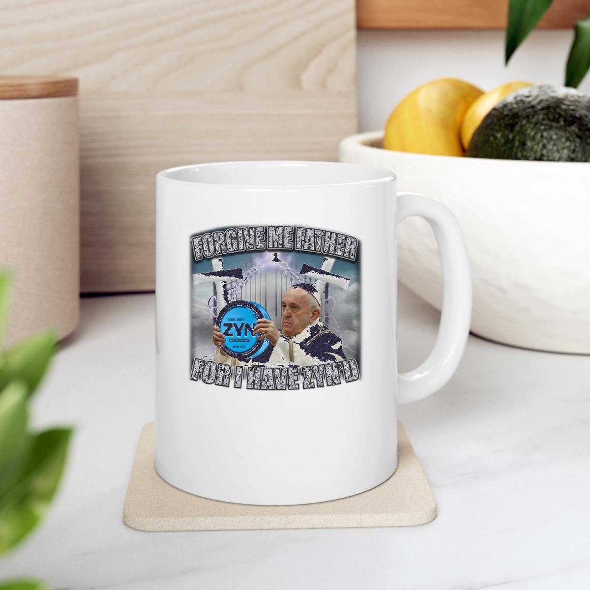 Forgive Me Father For I Have Zynd Mug 2