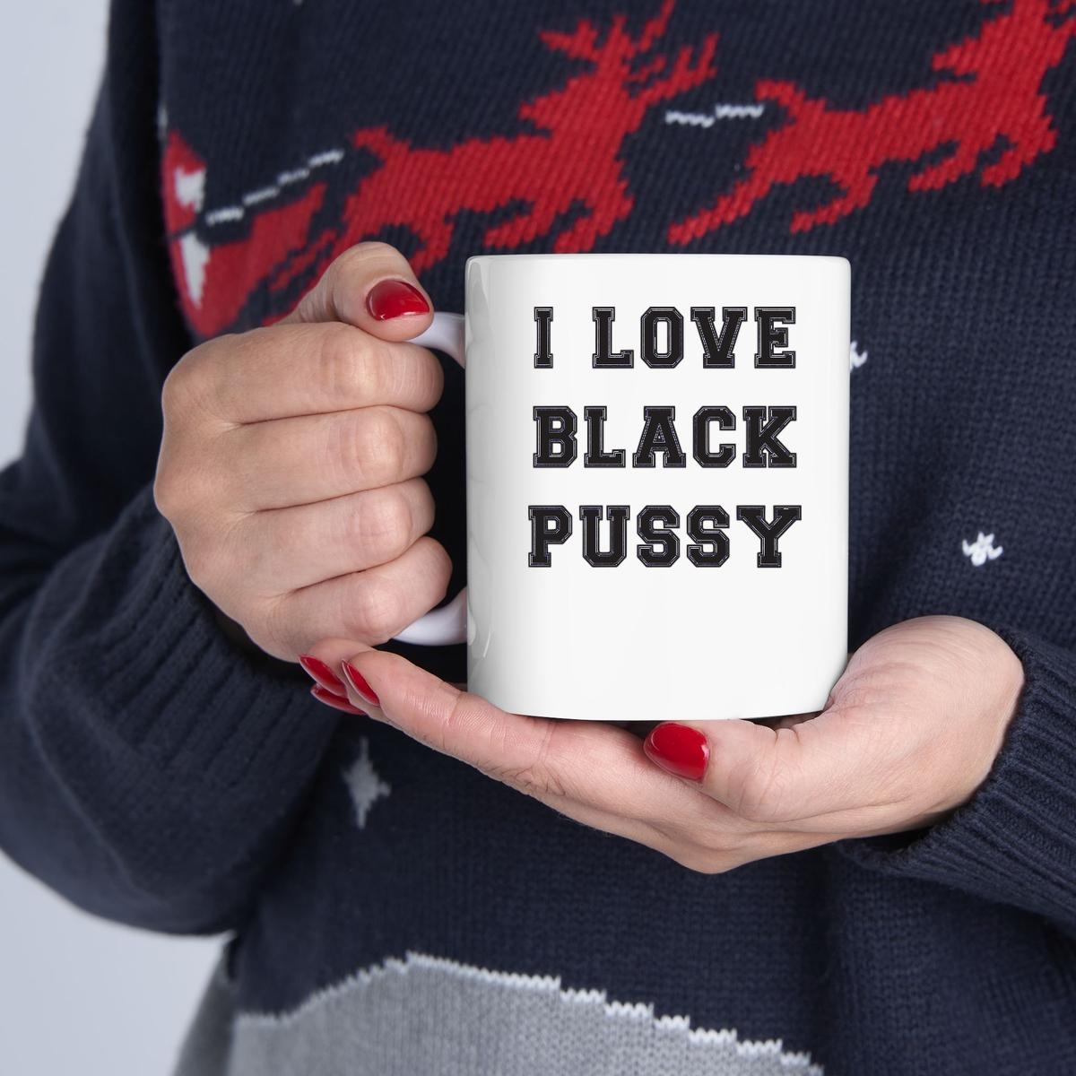 Jackson Odoherty I Love Black Pussy Mug