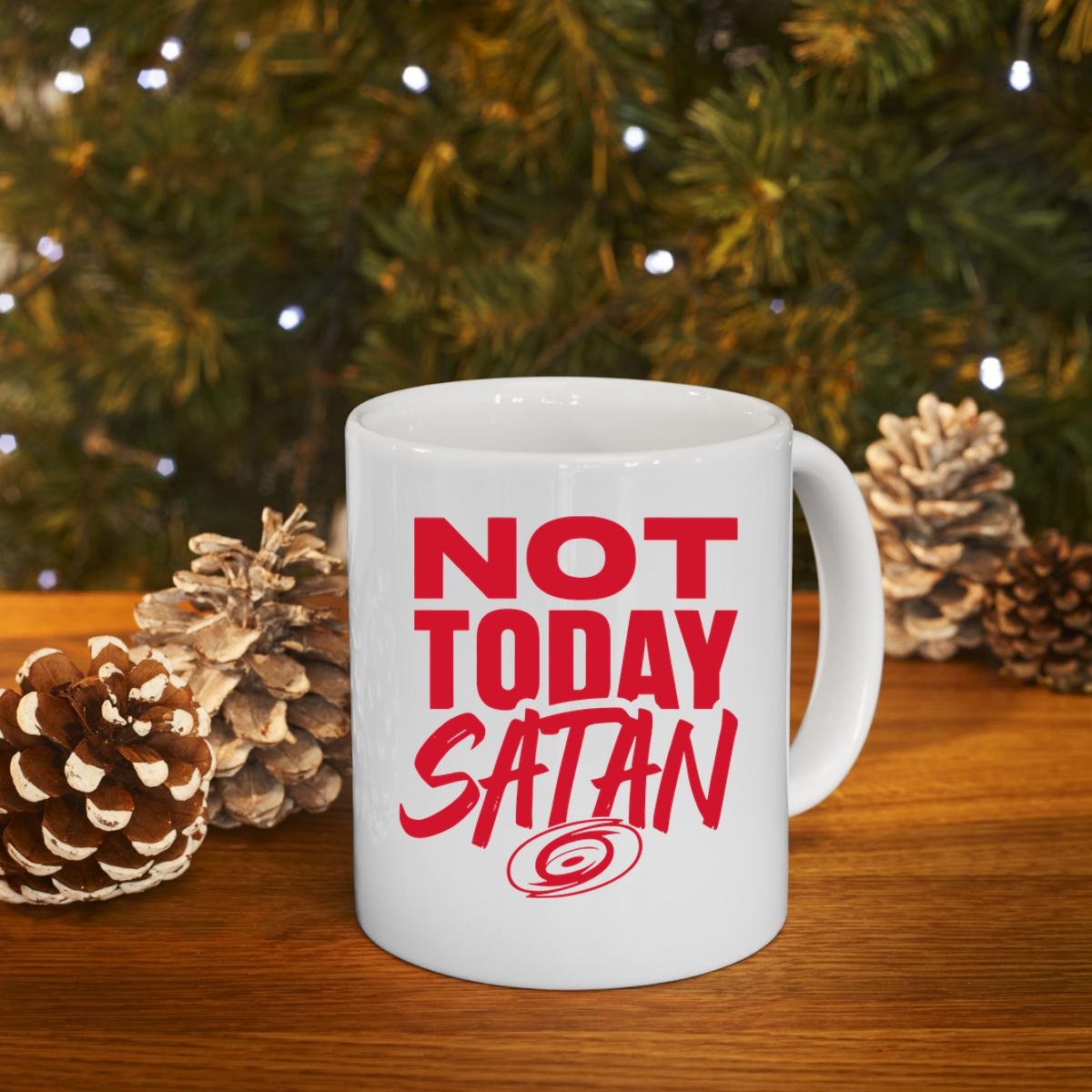 Not Today Satan Carolina Hurricanes Mug 4