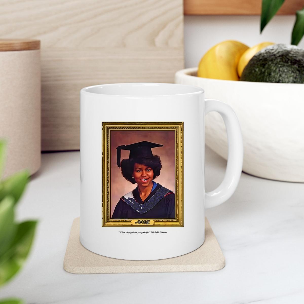 Awake Michelle Obama When They Go Low We Go High Mug 2