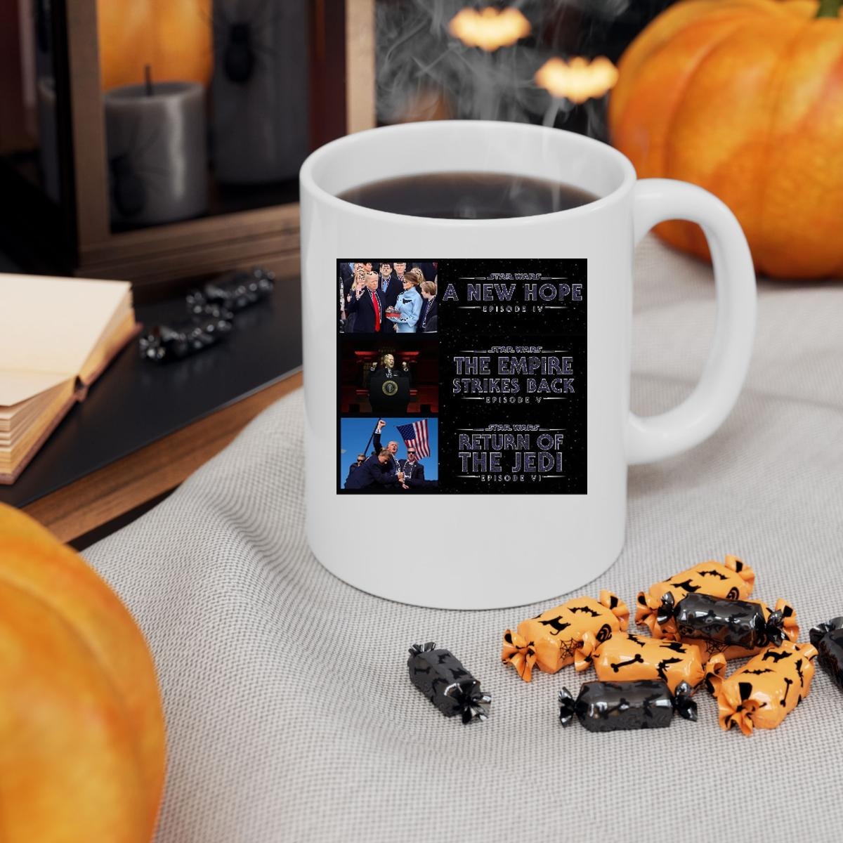 Trump 2016 A New Hope 2020 The Empire Strikes Back 2024 Return Of The Jedi Mug 3