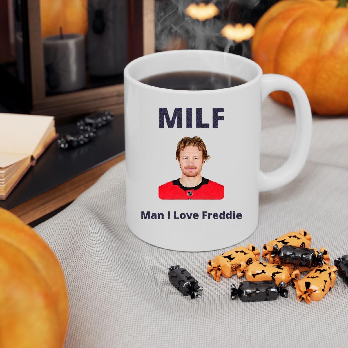 Frederik Andersen Milf Man I Love Freddie Mug 3
