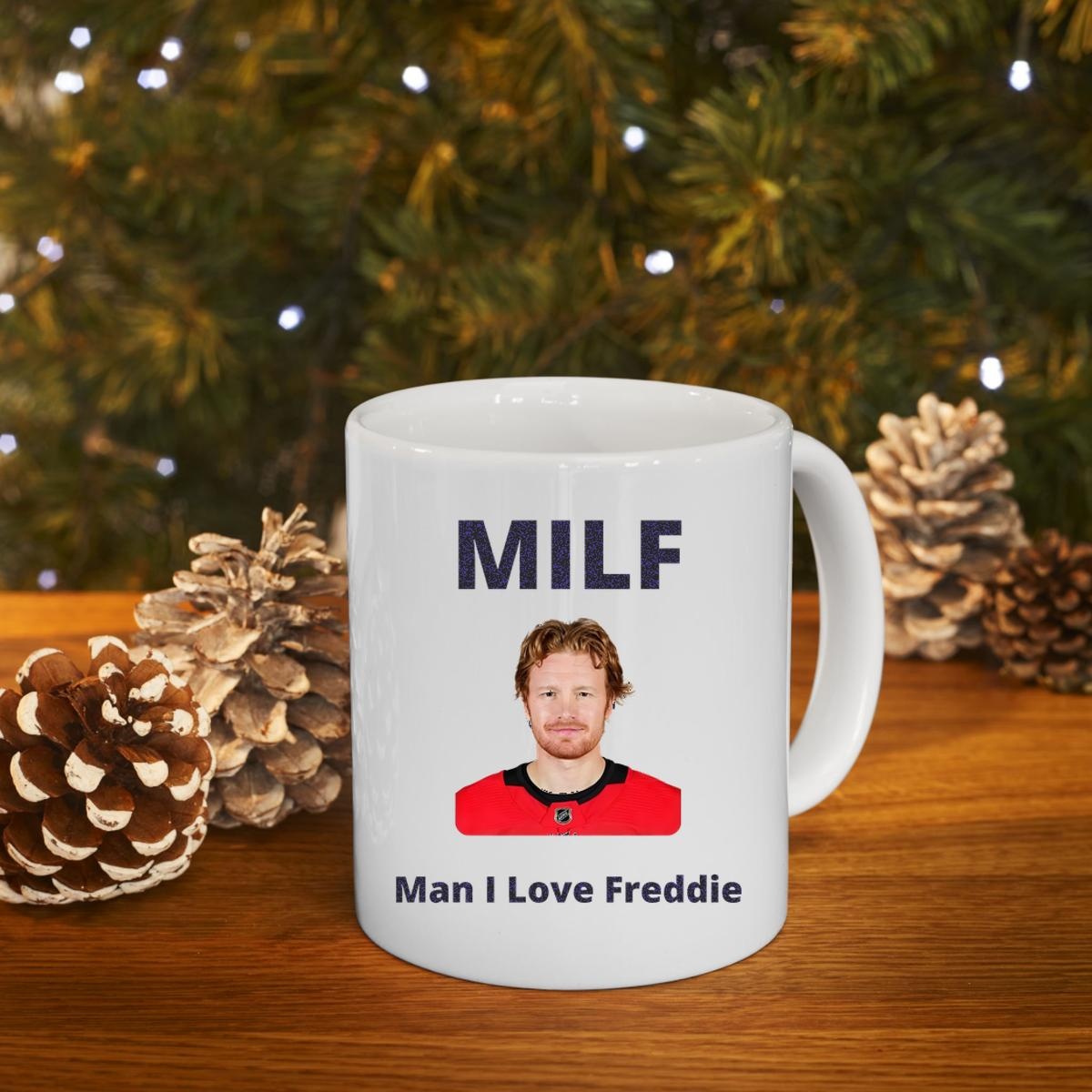 Frederik Andersen Milf Man I Love Freddie Mug 4