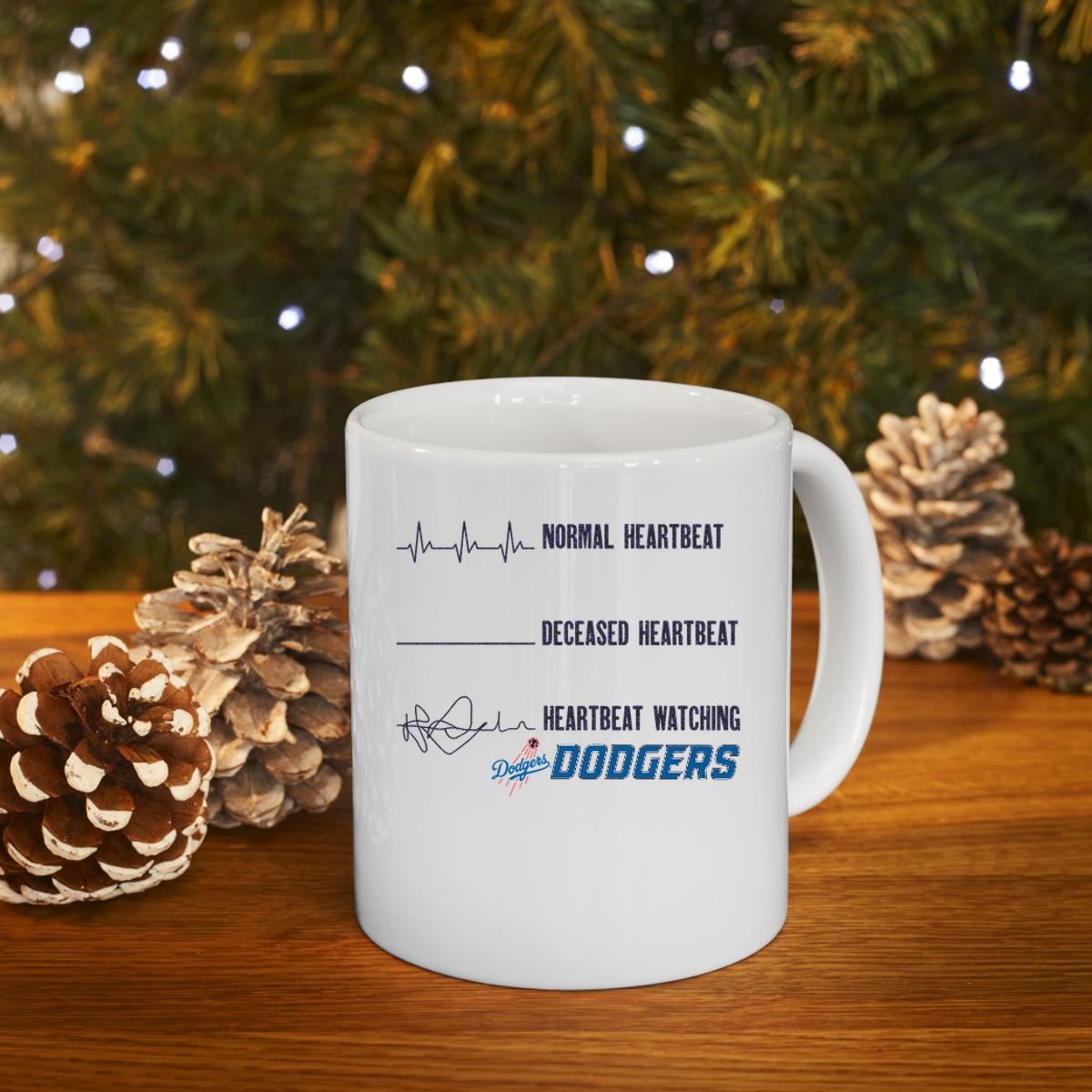 Los Angeles Dodgers Normal Heartbeat Deceased Heartbeat Heartbeat Watching Mug 4