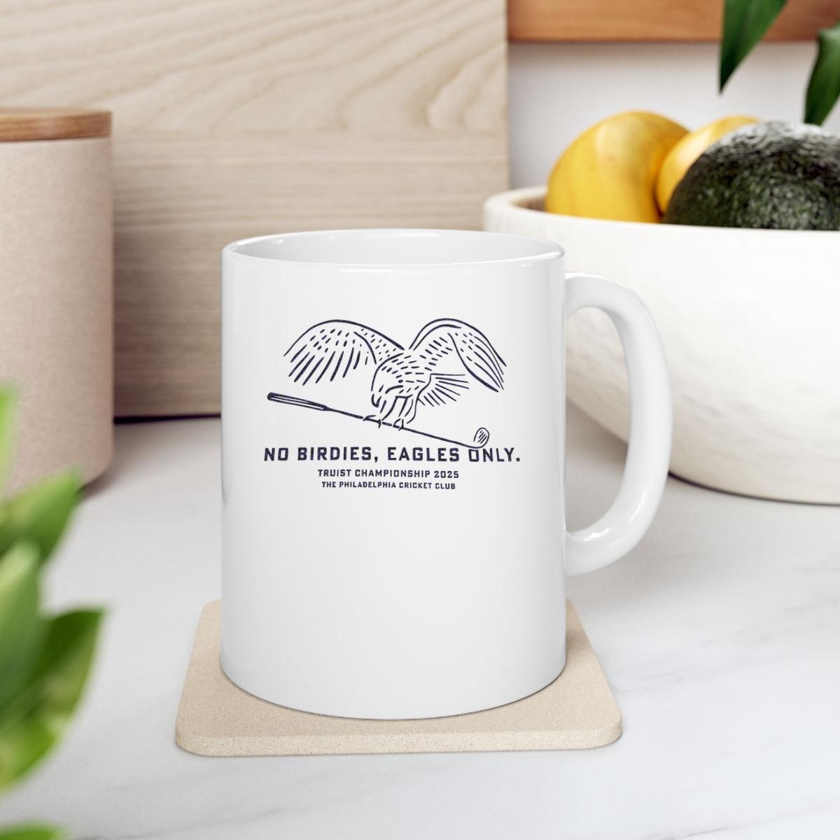 No Birdies Eagles Only Truist Championship 2025 The Philadelphia Cricket Club Mug 2