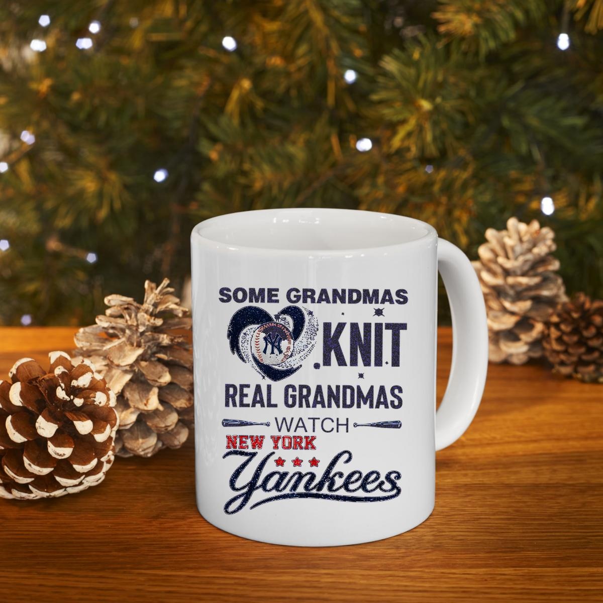 Some Grandmas Knit Real Grandmas Watch New York Yankees Mug 4